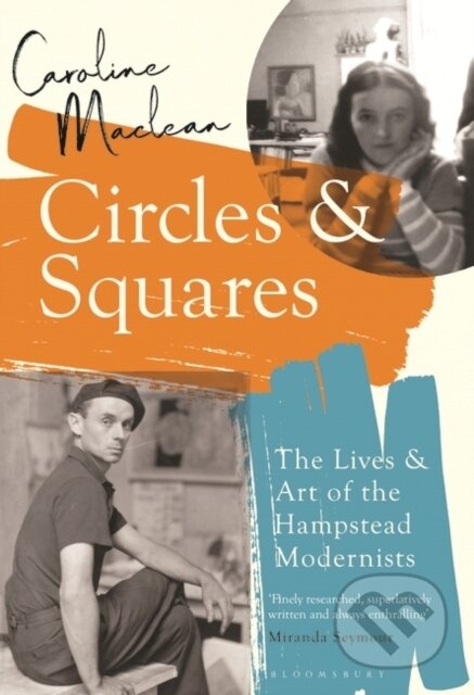 Kniha: Circles and Squares (Caroline Maclean). Bloomsbury, 2021 Kniha: Circles and Squares (Caroline Maclean). Bloomsbury, 2021