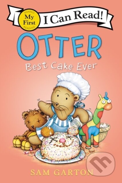 Kniha: Otter: Best Cake Ever (Garton Sam). HarperCollins, 2021 Kniha: Otter: Best Cake Ever (Garton Sam). HarperCollins, 2021