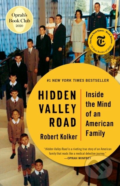 Kniha: Hidden Valley Road (Robert Kolker). Vintage, 2021 Kniha: Hidden Valley Road (Robert Kolker). Vintage, 2021