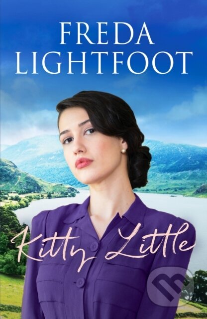 Kniha: Kitty Little (Freda Lightfoot). Canelo, 2021 Kniha: Kitty Little (Freda Lightfoot). Canelo, 2021