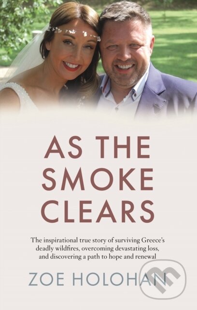 Kniha: As the Smoke Clears (Zoe Westropp). Gill Books, 2021 Kniha: As the Smoke Clears (Zoe Westropp). Gill Books, 2021