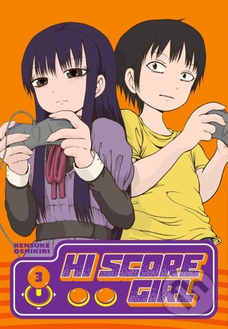 Kniha: Hi Score Girl 3 (Rensuke Oshikiri). Square Enix, 2020 Kniha: Hi Score Girl 3 (Rensuke Oshikiri). Square Enix, 2020