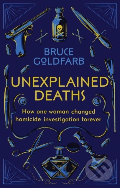 Kniha: Unexplained Deaths (Bruce Goldfarb). Endeavour, 2021 Kniha: Unexplained Deaths (Bruce Goldfarb). Endeavour, 2021