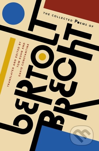Kniha: The Collected Poems of Bertolt Brecht (Bertolt Brecht). , 2018 Kniha: The Collected Poems of Bertolt Brecht (Bertolt Brecht). , 2018