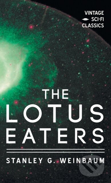 Kniha: Lotus Eaters (Stanley G. Weinbaum). Read Books, 2018 Kniha: Lotus Eaters (Stanley G. Weinbaum). Read Books, 2018