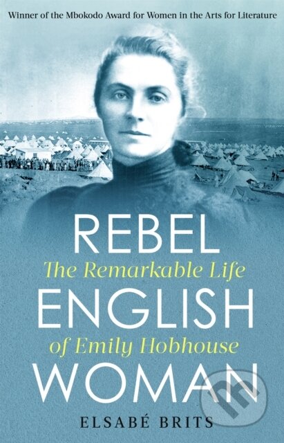 Kniha: Rebel Englishwoman (Elsabe Brits). Robinson, 2019 Kniha: Rebel Englishwoman (Elsabe Brits). Robinson, 2019