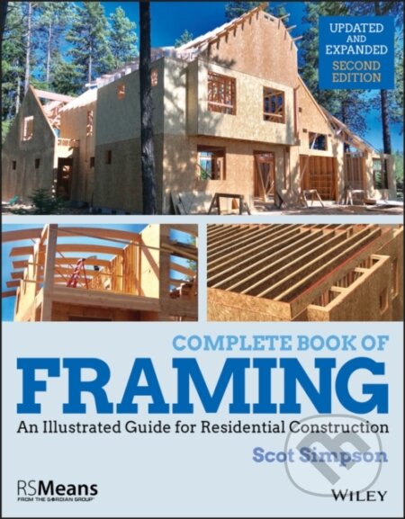 Kniha: Complete Book of Framing (Scot Simpson). , 2019 Kniha: Complete Book of Framing (Scot Simpson). , 2019