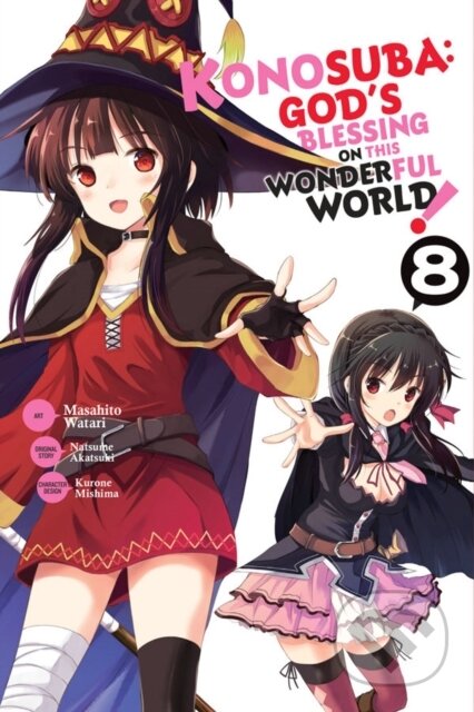 Kniha: Konosuba: God's Blessing on This Wonderful World!, Vol. 8 (manga) (Kevin Steinbach, Rochelle Gancio, Natsume Akatsuki a Masahito Watari). Yen Press, 2019 Kniha: Konosuba: God's Blessing on This Wonderful World!, Vol. 8 (manga) (Kevin Steinbach, Rochelle Gancio, Natsume Akatsuki a Masahito Watari). Yen Press, 2019