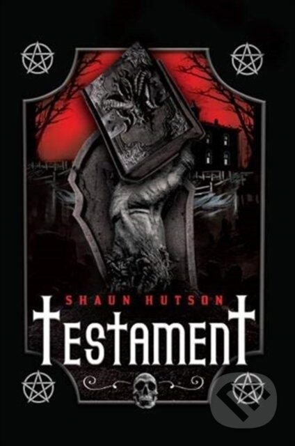 Kniha: Testament (Shaun Hutson). , 2019 Kniha: Testament (Shaun Hutson). , 2019