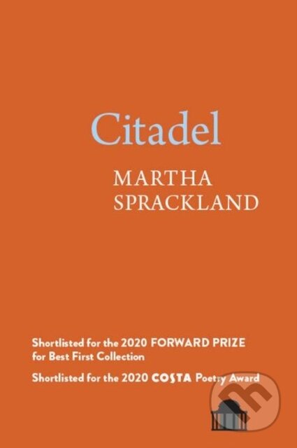 Kniha: Citadel (Martha Sprackland). , 2020 Kniha: Citadel (Martha Sprackland). , 2020