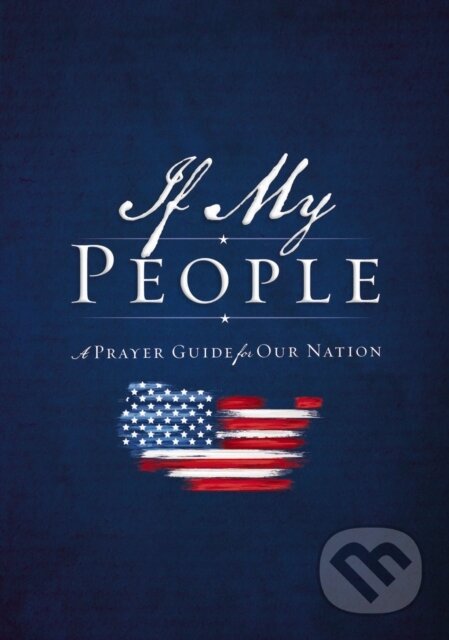 Kniha: If My People (Countryman Jack). Thomas Nelson Publishers, 2020 Kniha: If My People (Countryman Jack). Thomas Nelson Publishers, 2020
