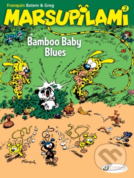 Kniha: Marsupilami, The Vol. 2: Bamboo Baby Blues (Yann Franquin & Batem Franquin). Cinebook Ltd, 2017 Kniha: Marsupilami, The Vol. 2: Bamboo Baby Blues (Yann Franquin & Batem Franquin). Cinebook Ltd, 2017