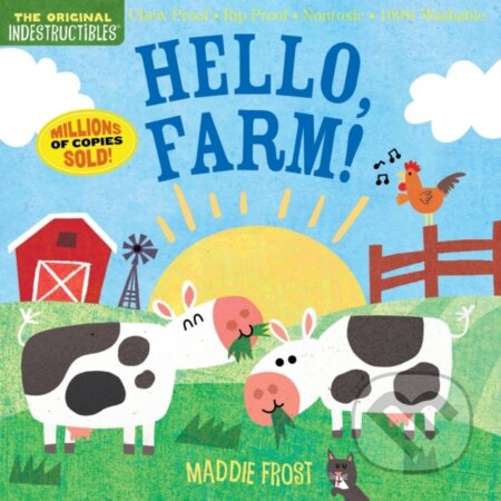 Kniha: Indestructibles: Hello, Farm! (Amy Pixton). Workman Publishing, 2018 Kniha: Indestructibles: Hello, Farm! (Amy Pixton). Workman Publishing, 2018