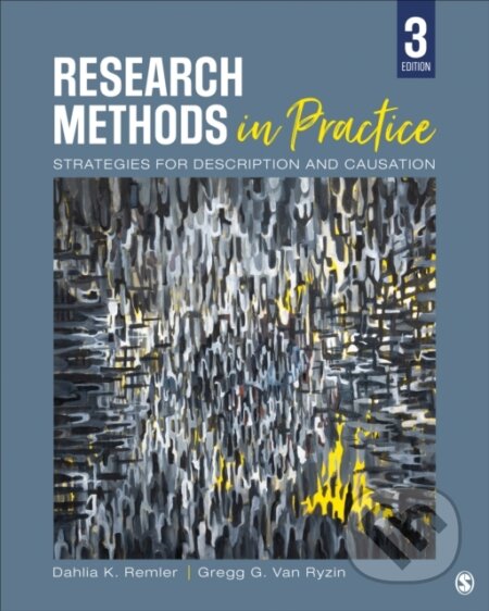Kniha: Research Methods in Practice (Dahlia K. Remler a Gregg G. Van Ryzin). Sage Publications, 2021 Kniha: Research Methods in Practice (Dahlia K. Remler a Gregg G. Van Ryzin). Sage Publications, 2021