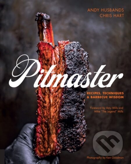 Kniha: Pitmaster (Andy Husbands a Chris Hart). Fair Winds, 2017 Kniha: Pitmaster (Andy Husbands a Chris Hart). Fair Winds, 2017