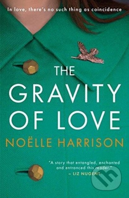 Kniha: The Gravity of Love (Noelle Harrison). Black and White, 2018 Kniha: The Gravity of Love (Noelle Harrison). Black and White, 2018