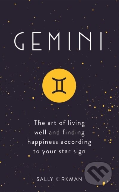 Kniha: Gemini (Sally Kirkman). Hodder and Stoughton, 2018 Kniha: Gemini (Sally Kirkman). Hodder and Stoughton, 2018