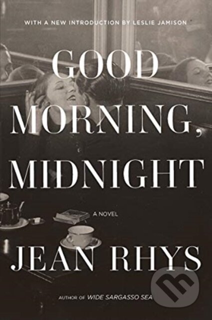 Kniha: Good Morning, Midnight (Jean Rhys). W. W. Norton & Company, 2020 Kniha: Good Morning, Midnight (Jean Rhys). W. W. Norton & Company, 2020