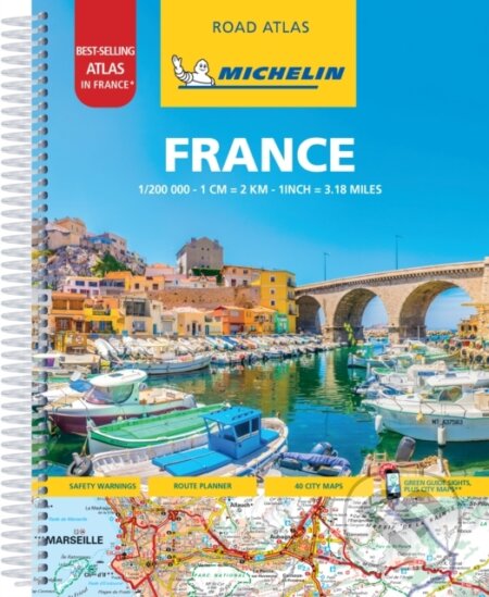 Kniha: France -A4 Tourist & Motoring Atlas (Michelin). , 2021 Kniha: France -A4 Tourist & Motoring Atlas (Michelin). , 2021