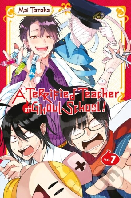 Kniha: A Terrified Teacher at Ghoul School!, Vol. 7 (Brett Hallahan, Mai Tanaka a Lys Blakeslee). Yen Press, 2019 Kniha: A Terrified Teacher at Ghoul School!, Vol. 7 (Brett Hallahan, Mai Tanaka a Lys Blakeslee). Yen Press, 2019