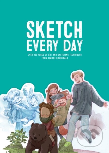 Kniha: Sketch Every Day (Simone Grnewald a 3dtotal Publishing). 3DTotal, 2019 Kniha: Sketch Every Day (Simone Grnewald a 3dtotal Publishing). 3DTotal, 2019