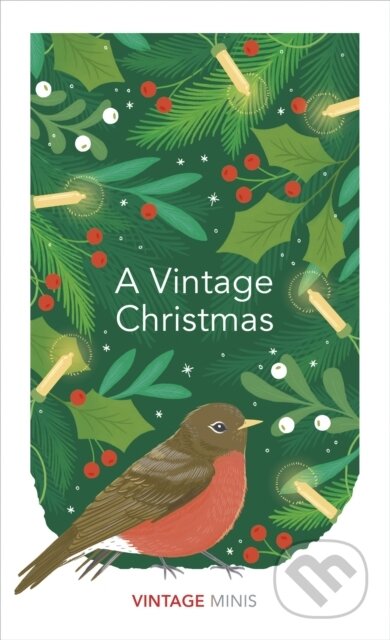 Kniha: A Vintage Christmas (Various). Vintage, 2018 Kniha: A Vintage Christmas (Various). Vintage, 2018