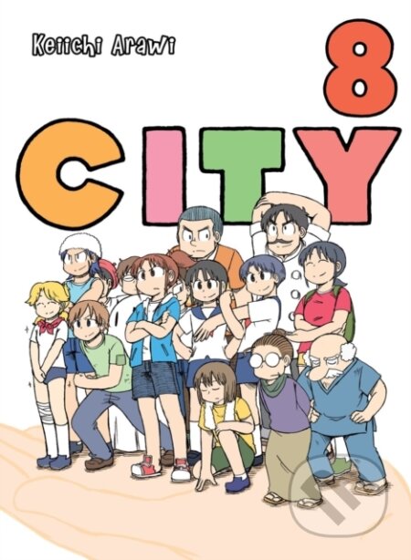 Kniha: City 8 (Keiichi Arawi). Vertical, 2020 Kniha: City 8 (Keiichi Arawi). Vertical, 2020