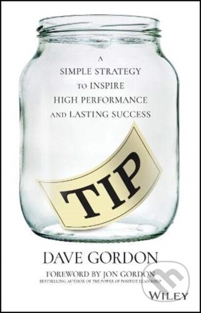 Kniha: TIP (Dave Gordon). John Wiley & Sons, 2020 Kniha: TIP (Dave Gordon). John Wiley & Sons, 2020
