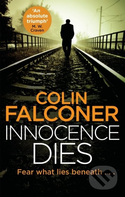 Kniha: Innocence Dies (Colin Falconer). Constable, 2020 Kniha: Innocence Dies (Colin Falconer). Constable, 2020