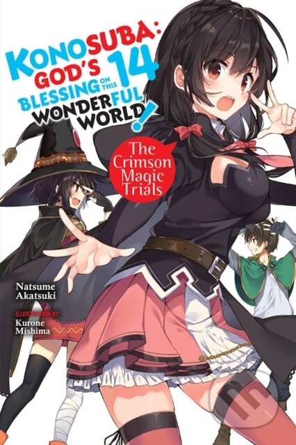 Kniha: Konosuba: God's Blessing on This Wonderful World!, Vol. 14 (light novel) (Kurone Mishima a Natsume Akatsuki). Yen Press, 2021 Kniha: Konosuba: God's Blessing on This Wonderful World!, Vol. 14 (light novel) (Kurone Mishima a Natsume Akatsuki). Yen Press, 2021