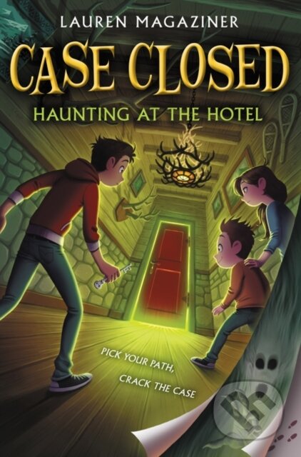 Kniha: Case Closed #3: Haunting at the Hotel (Lauren Magaziner). HarperCollins, 2020 Kniha: Case Closed #3: Haunting at the Hotel (Lauren Magaziner). HarperCollins, 2020