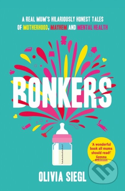 Kniha: Bonkers (Olivia Siegl). HQ, 2018 Kniha: Bonkers (Olivia Siegl). HQ, 2018