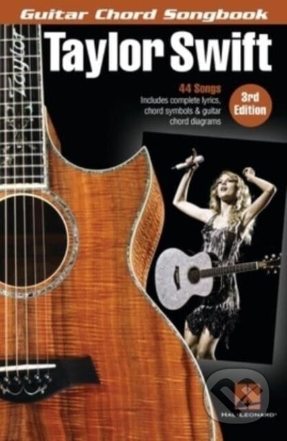 Kniha: Taylor Swift - Guitar Chord Songbook - 3rd Edition (Taylor Swift). Hal Leonard, 2021 Kniha: Taylor Swift - Guitar Chord Songbook - 3rd Edition (Taylor Swift). Hal Leonard, 2021