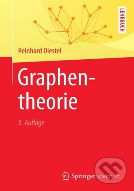 Kniha: Graphentheorie (Reinhard Diestel). , 2017 Kniha: Graphentheorie (Reinhard Diestel). , 2017