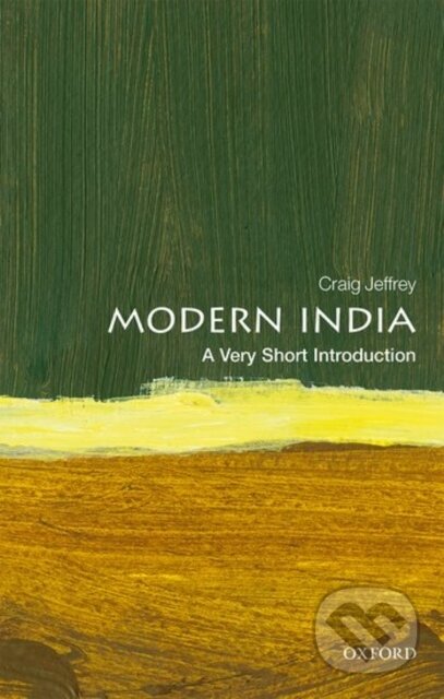 Kniha: Modern India (Craig Jeffrey). Oxford University Press, 2017 Kniha: Modern India (Craig Jeffrey). Oxford University Press, 2017