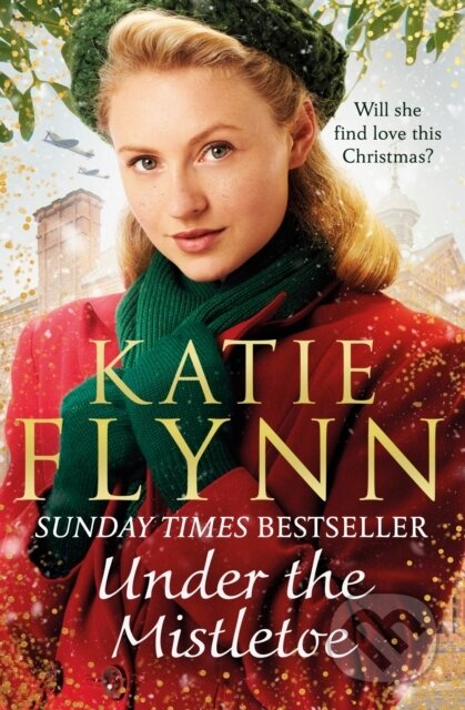Kniha: Under the Mistletoe (Katie Flynn). Arrow Books, 2020 Kniha: Under the Mistletoe (Katie Flynn). Arrow Books, 2020