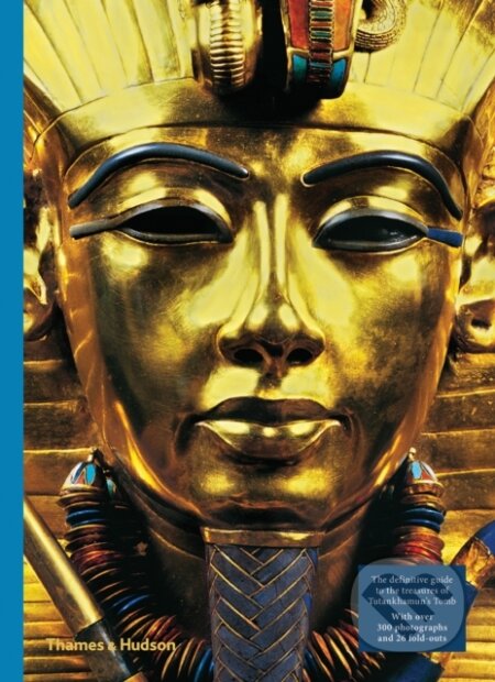 Kniha: Tutankhamun (Sandro Vannini a Zahi A. Hawass). Thames & Hudson, 2018 Kniha: Tutankhamun (Sandro Vannini a Zahi A. Hawass). Thames & Hudson, 2018