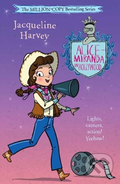 Kniha: Alice-Miranda in Hollywood (Jacqueline Harvey). , 2019 Kniha: Alice-Miranda in Hollywood (Jacqueline Harvey). , 2019