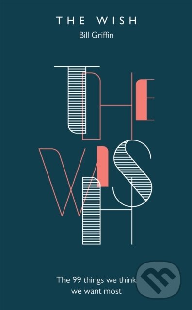 Kniha: The Wish (Bill Griffin). Constable, 2017 Kniha: The Wish (Bill Griffin). Constable, 2017