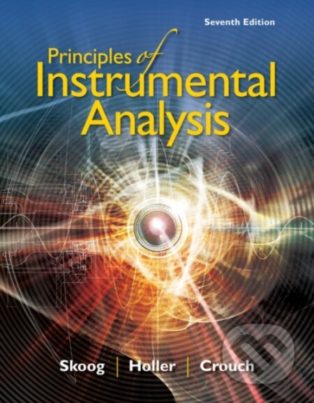 Kniha: Principles of Instrumental Analysis (Douglas Skoog, Stanley Crouch a F. Holler). Brooks/Cole, 2017 Kniha: Principles of Instrumental Analysis (Douglas Skoog, Stanley Crouch a F. Holler). Brooks/Cole, 2017