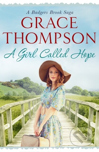 Kniha: A Girl Called Hope (Grace Thompson). Canelo, 2018 Kniha: A Girl Called Hope (Grace Thompson). Canelo, 2018