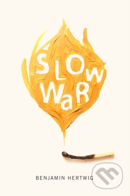 Kniha: Slow War (Benjamin Hertwig). McGill Queens University Press, 2017 Kniha: Slow War (Benjamin Hertwig). McGill Queens University Press, 2017