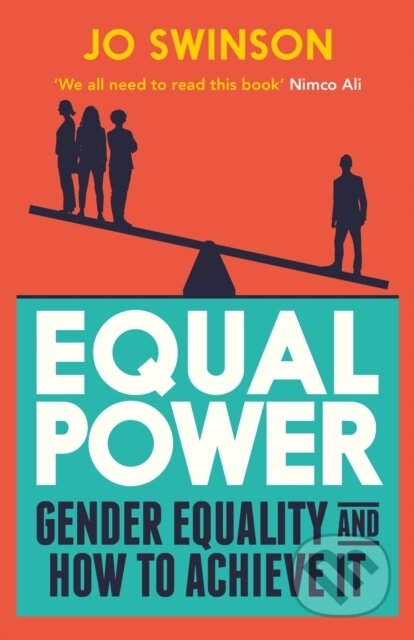 Kniha: Equal Power (Jo Swinson). Atlantic Books, 2019 Kniha: Equal Power (Jo Swinson). Atlantic Books, 2019
