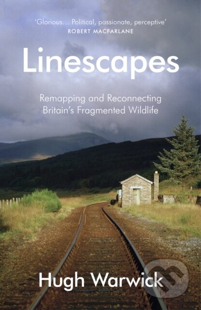 Kniha: Linescapes (Hugh Warwick). Vintage, 2018 Kniha: Linescapes (Hugh Warwick). Vintage, 2018