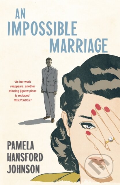 Kniha: An Impossible Marriage (Pamela Hansford Johnson). Hodder Paperback, 2018 Kniha: An Impossible Marriage (Pamela Hansford Johnson). Hodder Paperback, 2018