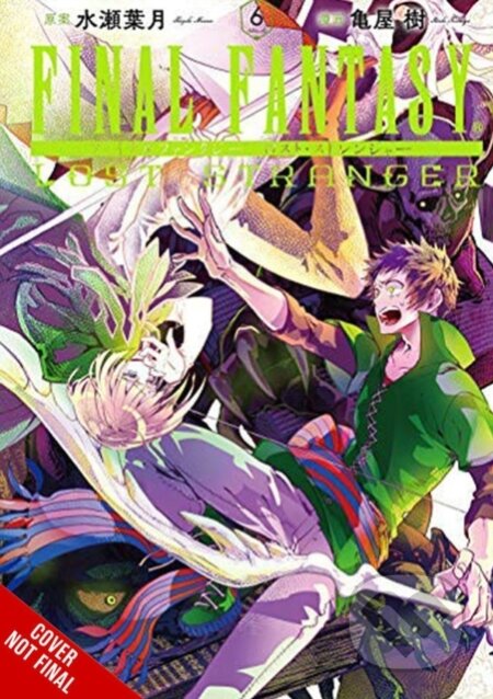 Kniha: Final Fantasy Lost Stranger, Vol. 6 (Hazuki Minase, Pistillo Melody, Phil Christie a Itsuki Kameya). Yen Press, 2021 Kniha: Final Fantasy Lost Stranger, Vol. 6 (Hazuki Minase, Pistillo Melody, Phil Christie a Itsuki Kameya). Yen Press, 2021