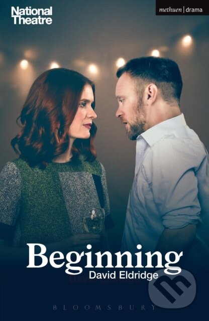Kniha: Beginning (Eldridge David). Methuen Drama, 2017 Kniha: Beginning (Eldridge David). Methuen Drama, 2017