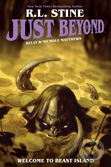 Kniha: Just Beyond: Welcome to Beast Island (R.L. Stine). , 2020 Kniha: Just Beyond: Welcome to Beast Island (R.L. Stine). , 2020