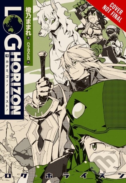 Kniha: Log Horizon, Vol. 9 (light novel) (Hachette US, Mamare Touno a Kazuhiro Hara). Yen Press, 2017 Kniha: Log Horizon, Vol. 9 (light novel) (Hachette US, Mamare Touno a Kazuhiro Hara). Yen Press, 2017