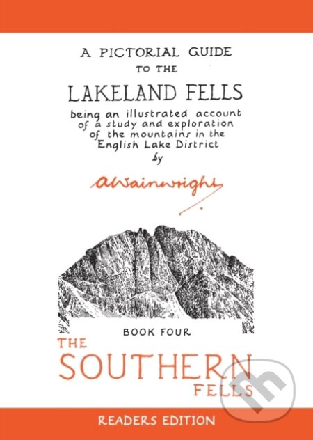 Kniha: The Southern Fells (Alfred Wainwright). Frances Lincoln, 2018 Kniha: The Southern Fells (Alfred Wainwright). Frances Lincoln, 2018